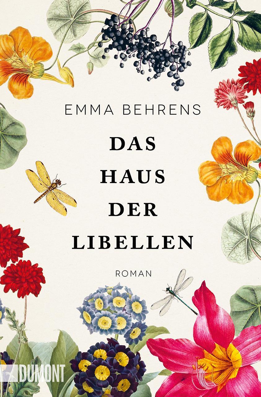 Cover: 9783832166533 | Das Haus der Libellen | Roman | Emma Behrens | Taschenbuch | Deutsch