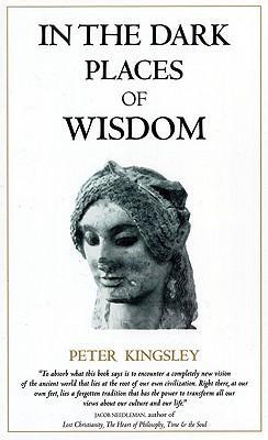 Cover: 9781890350017 | In the Dark Places of Wisdom | Peter Kingsley | Taschenbuch | Englisch