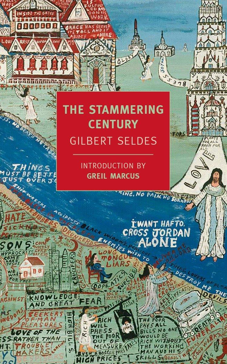 Cover: 9781590175804 | The Stammering Century | Gilbert Seldes | Taschenbuch | Englisch