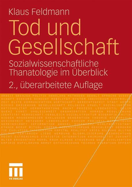 Cover: 9783531173504 | Tod und Gesellschaft | Klaus Feldmann | Taschenbuch | Paperback | 2010