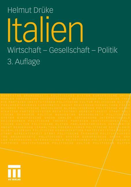 Cover: 9783531184609 | Italien | Wirtschaft - Gesellschaft - Politik | Helmut Drüke | Buch
