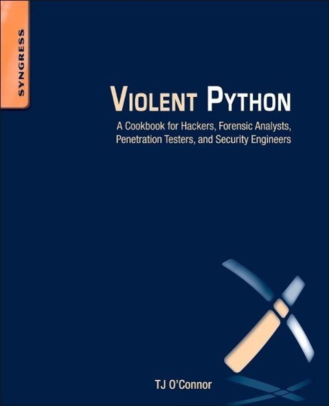 Cover: 9781597499576 | Violent Python | TJ O'Connor | Taschenbuch | Englisch | 2012