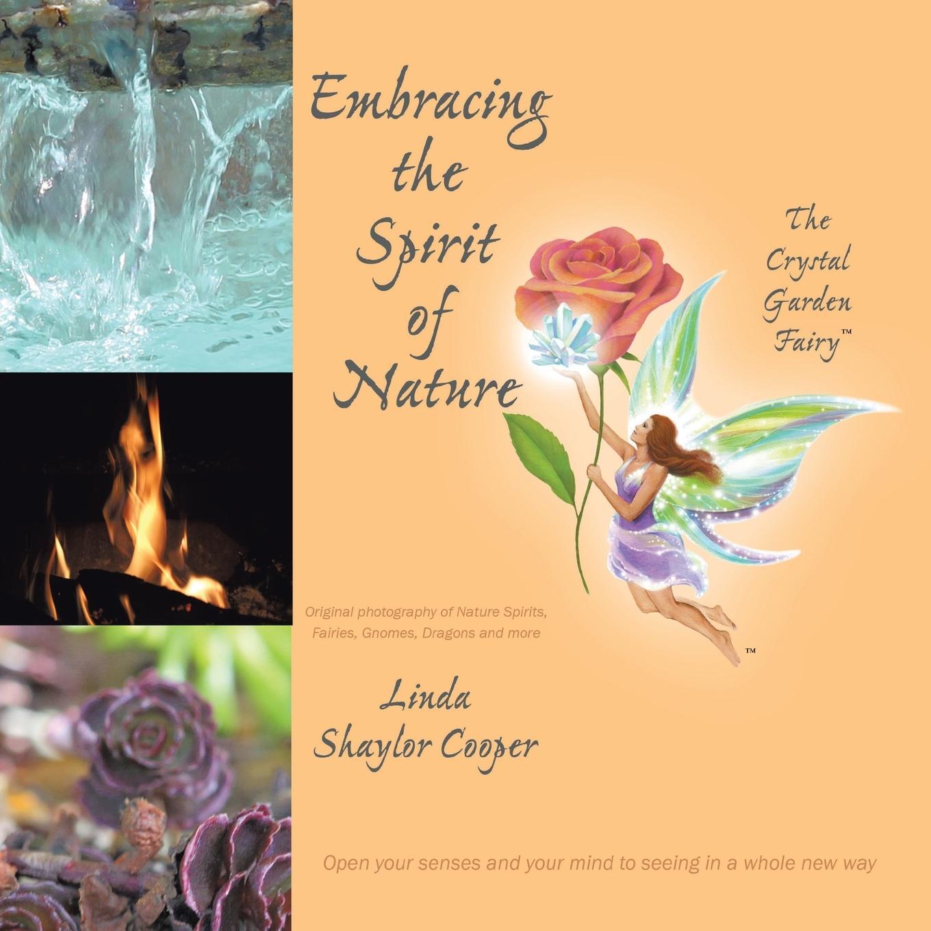 Cover: 9781088021002 | Embracing the Spirit of Nature | Linda Shaylor Cooper | Taschenbuch