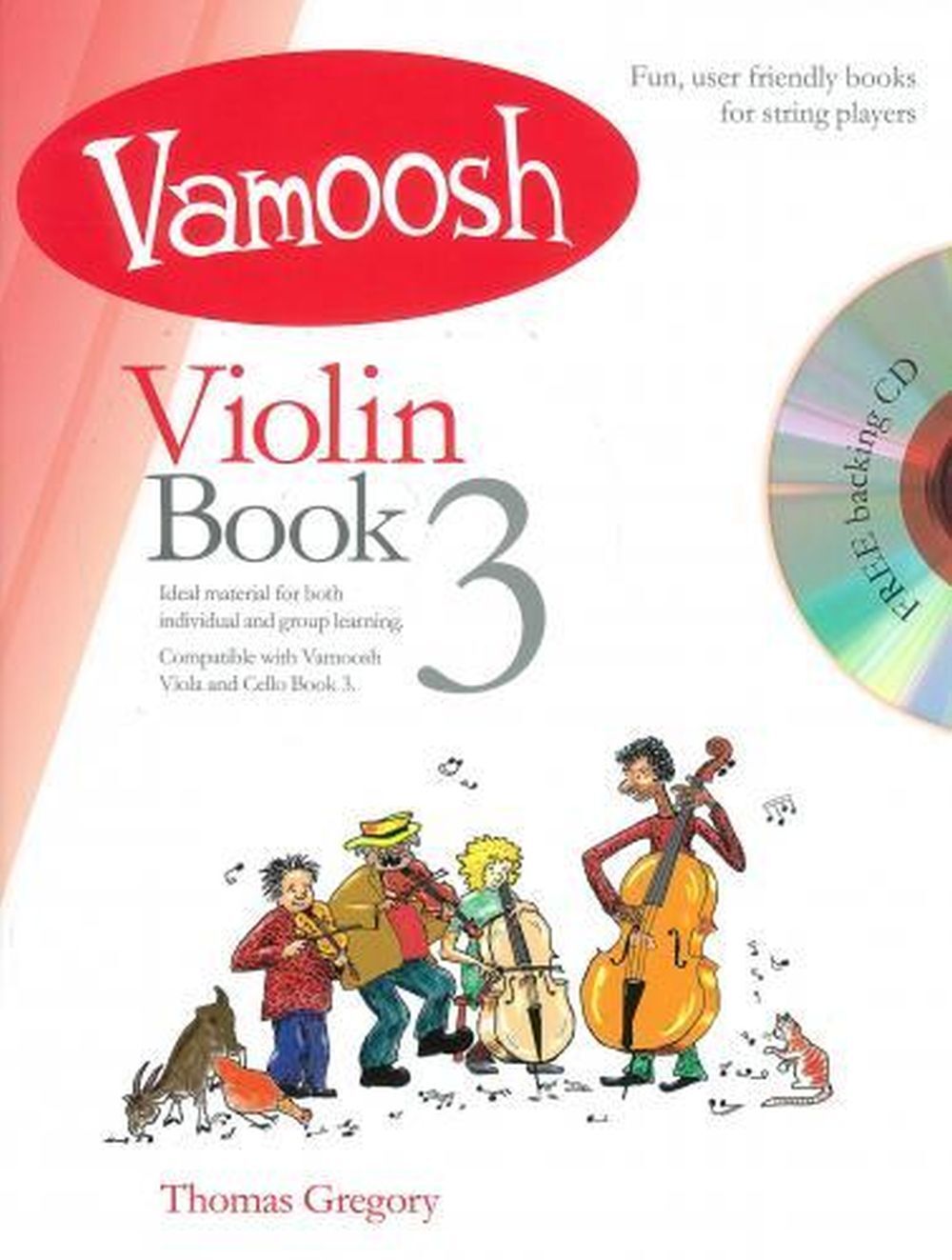 Cover: 9790900216953 | Vamoosh Violin Book 3 | Vamoosh | Vamoosh Music | EAN 9790900216953