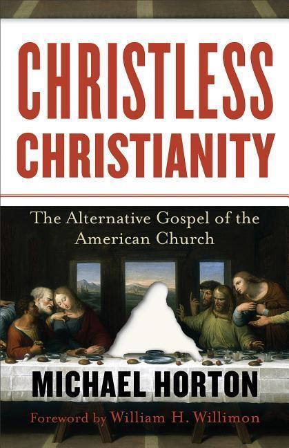 Cover: 9780801072215 | Christless Christianity: The Alternative Gospel of the American Church