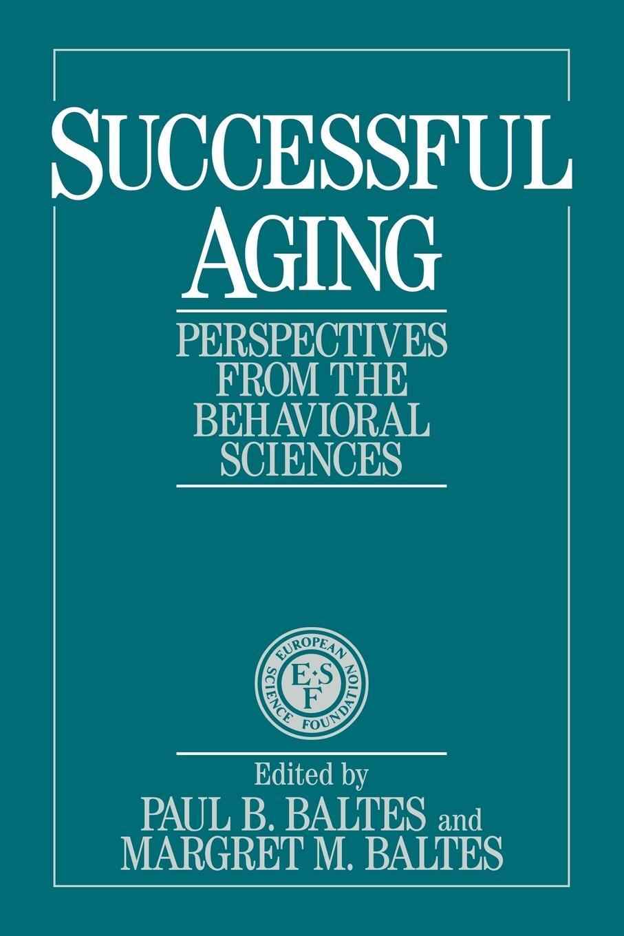 Cover: 9780521435826 | Successful Aging | Perspectives from the Behavioral Sciences | Baltes