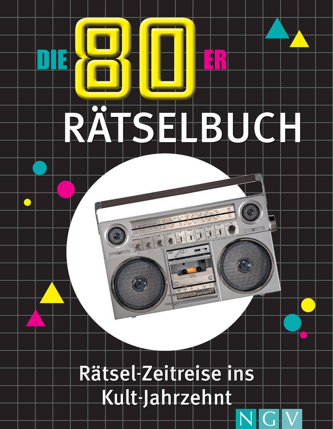 Cover: 9783625195306 | Die 80er Rätselbuch | Die Geschenkidee für jeden 80er-Fan | Buch