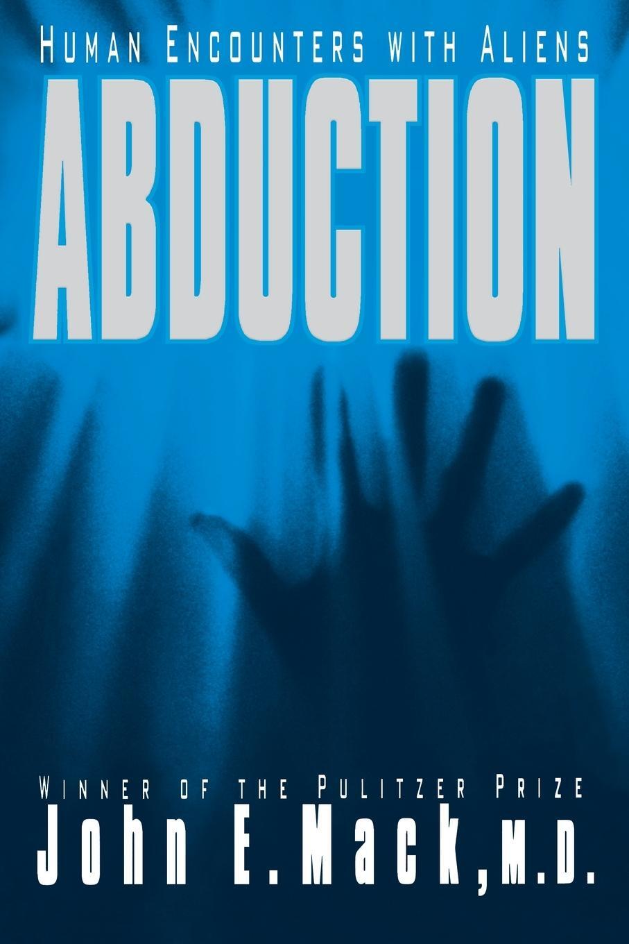 Cover: 9781416575801 | Abduction | Human Encounters with Aliens | John E Mack (u. a.) | Buch