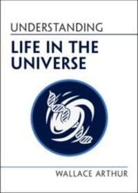 Cover: 9781009207324 | Understanding Life in the Universe | Wallace Arthur | Taschenbuch