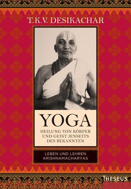 Cover: 9783958836464 | Yoga - Heilung von Körper und Geist jenseits des Bekannten | Buch