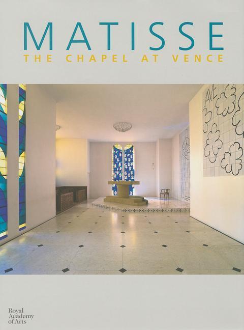 Cover: 9781907533600 | Matisse: Chapel at Vence | The Chapel at Vence | Seligny | Buch | 2017