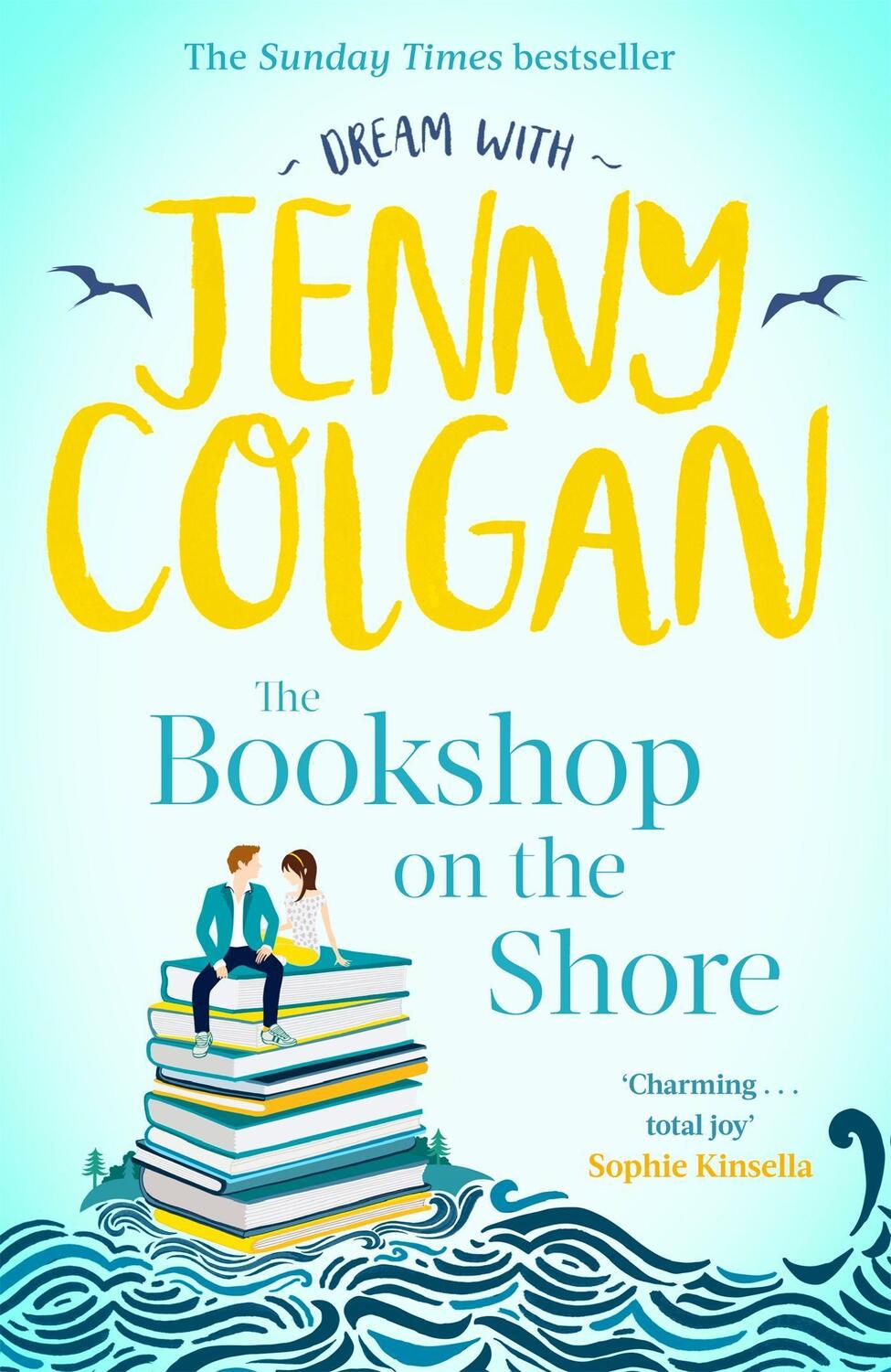 Cover: 9780751575583 | The Bookshop on the Shore | Jenny Colgan | Buch | Kirrinfief | 2019