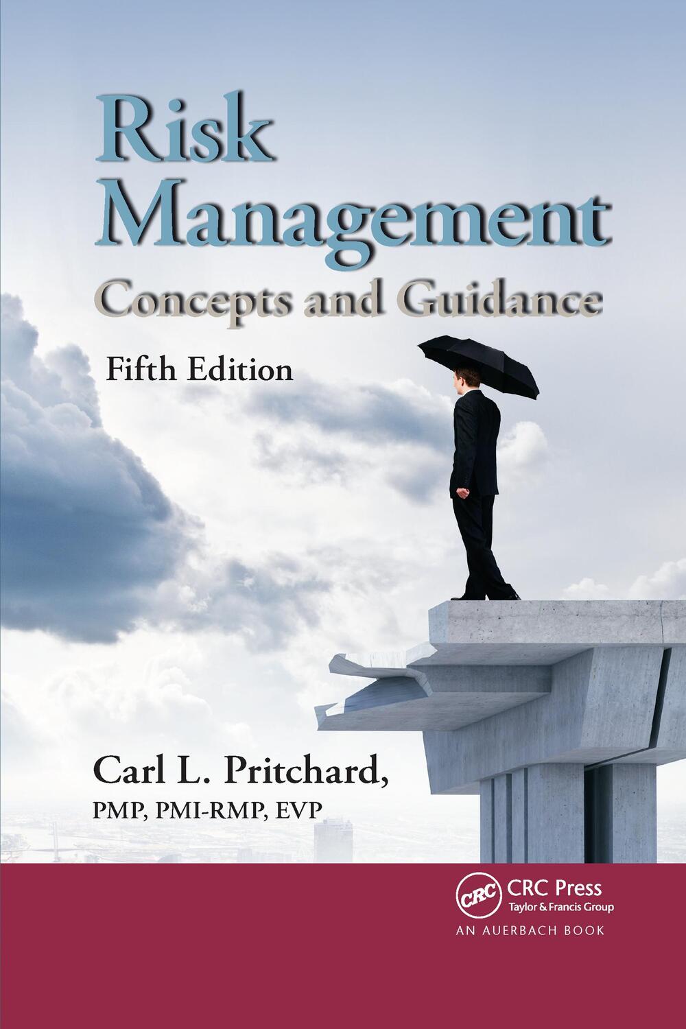 Cover: 9781032340203 | Risk Management | Concepts and Guidance, Fifth Edition | PMP Pritchard