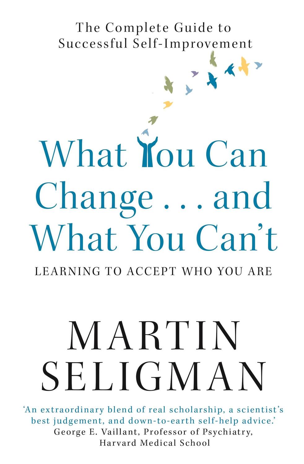 Cover: 9781857883978 | What You Can Change. . . and What You Can't | Martin Seligman | Buch