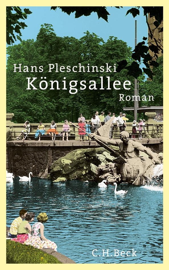 Cover: 9783406653872 | Königsallee | Hans Pleschinski | Buch | 390 S. | Deutsch | 2013