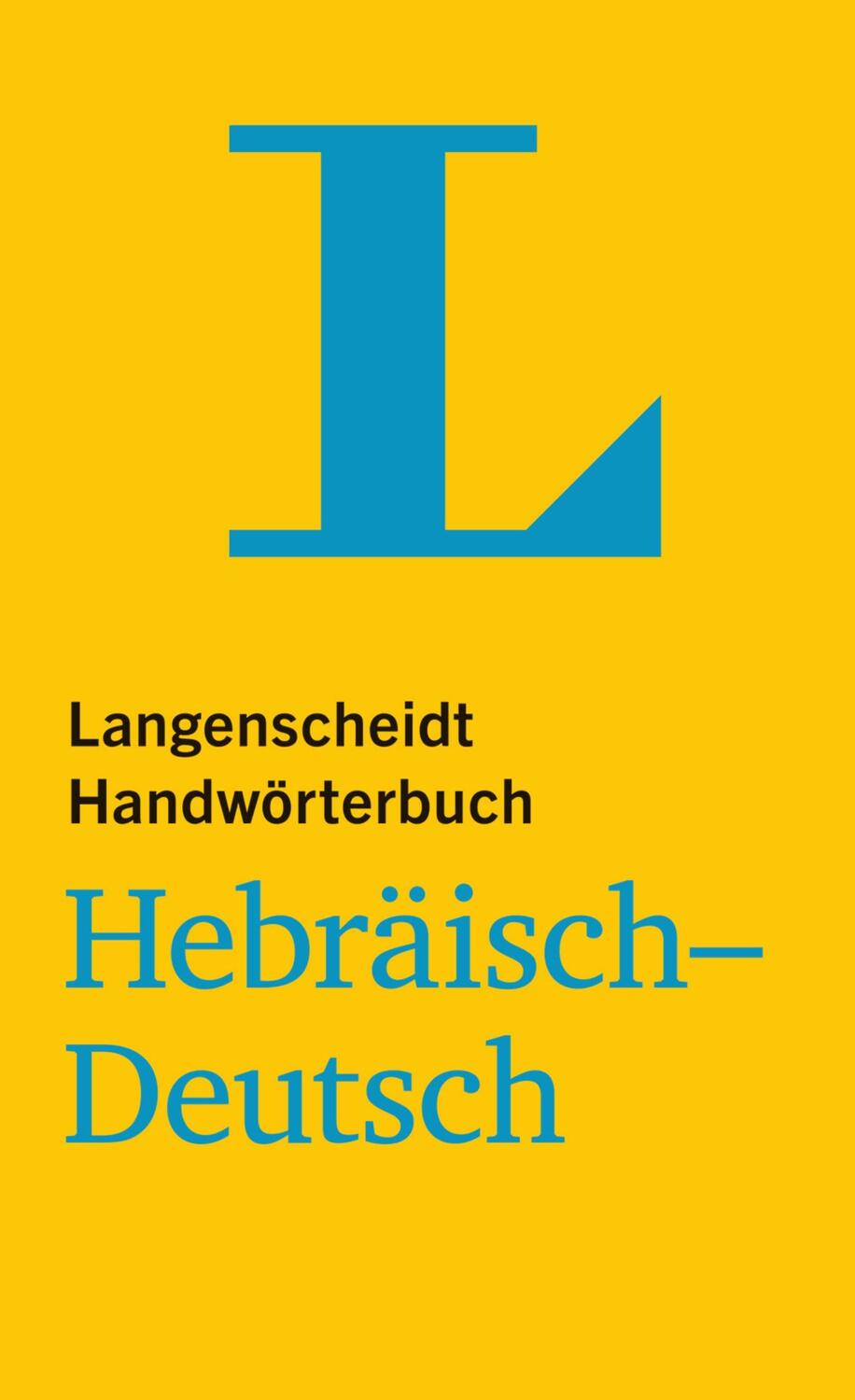 Cover: 9783125140684 | Langenscheidt Handwörterbuch Hebräisch-Deutsch - für Schule,...