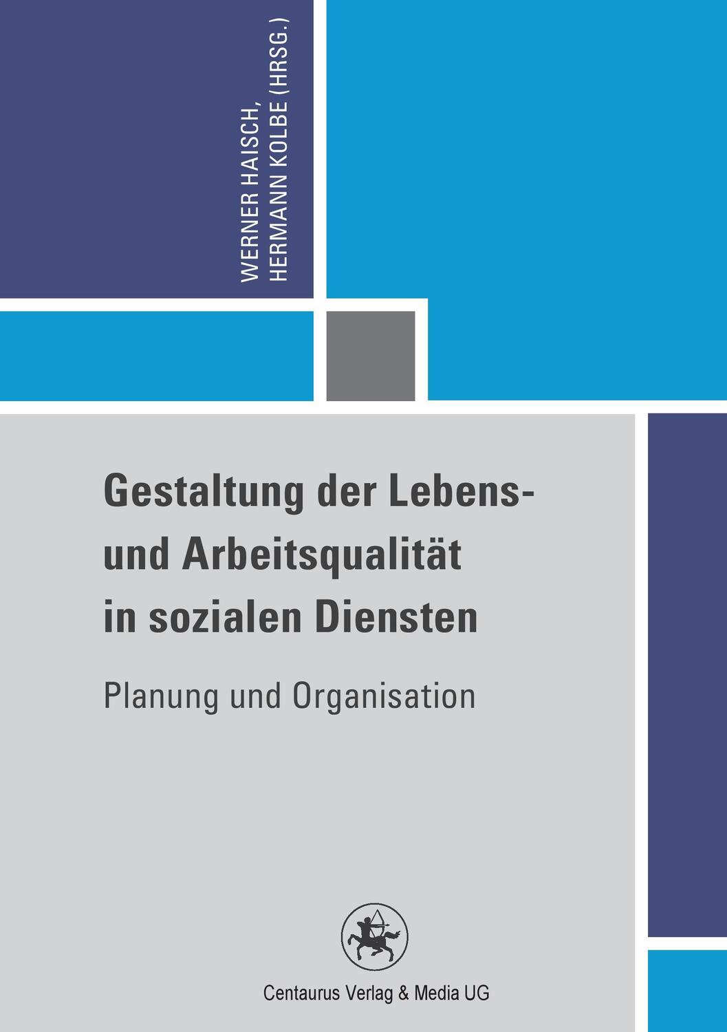 Cover: 9783862262236 | Gestaltung der Lebens- und Arbeitsqualität in sozialen Diensten | Buch