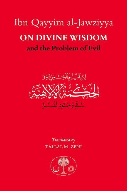 Cover: 9781911141396 | Ibn Qayyim al-Jawziyya on Divine Wisdom and the Problem of Evil | Buch
