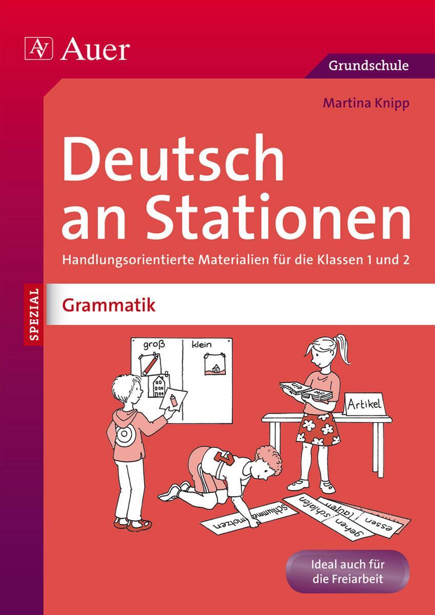 Cover: 9783403073277 | Deutsch an Stationen Spezial Grammatik 1-2 | Martina Knipp | Broschüre