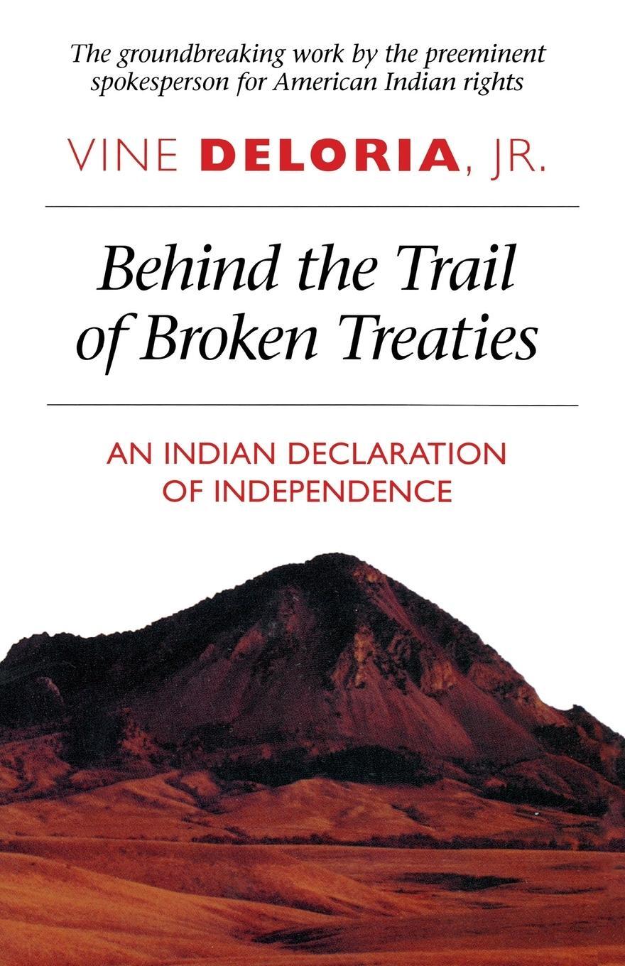 Cover: 9780292707542 | Behind the Trail of Broken Treaties | Vine Deloria | Taschenbuch