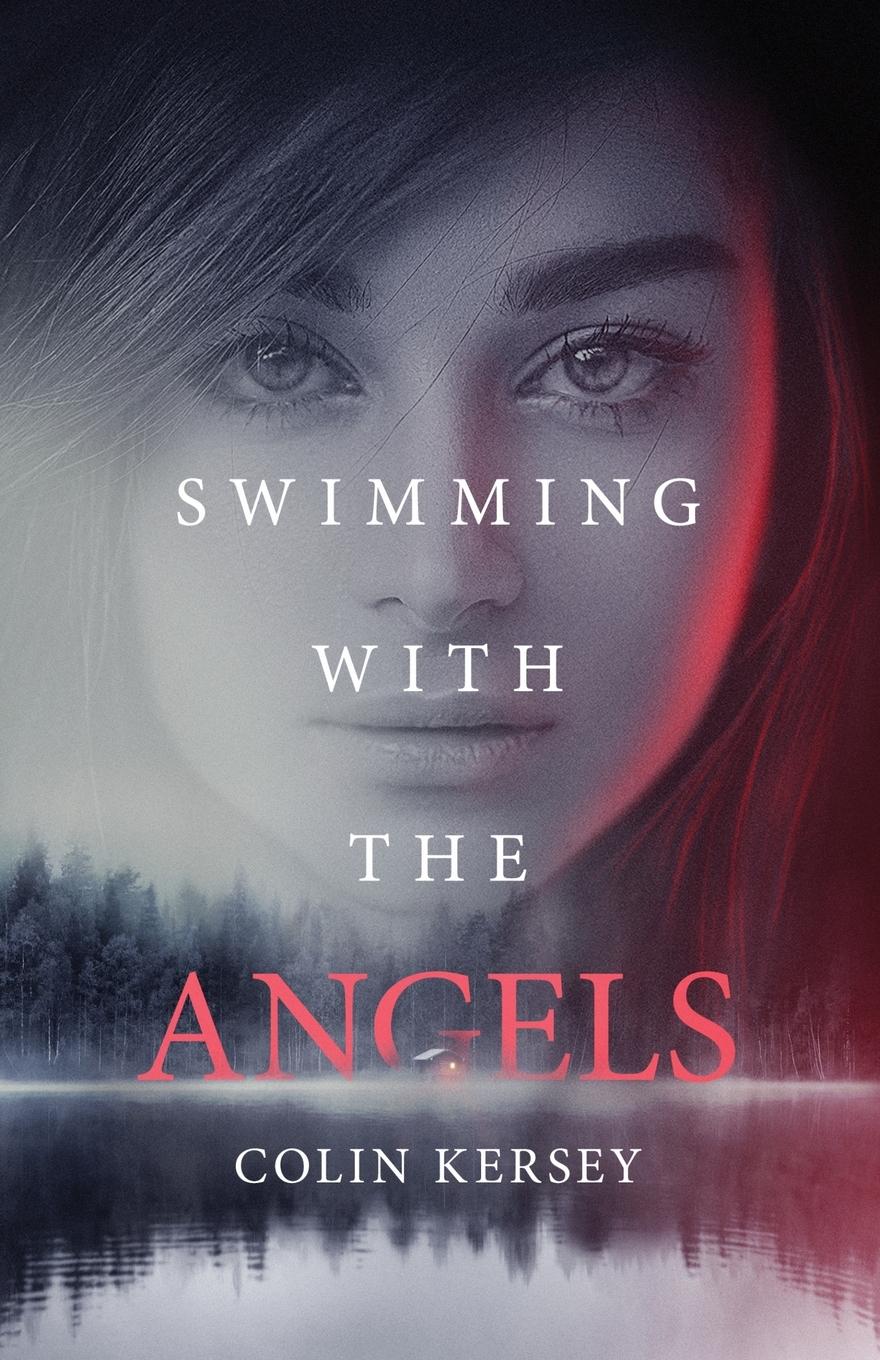 Cover: 9781637528655 | Swimming with the Angels | Colin Kersey | Taschenbuch | Englisch