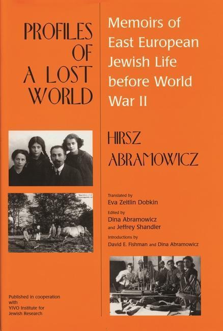 Cover: 9780814327845 | Profiles of a Lost World | Hirsz Abramowicz | Buch | Englisch | 1999