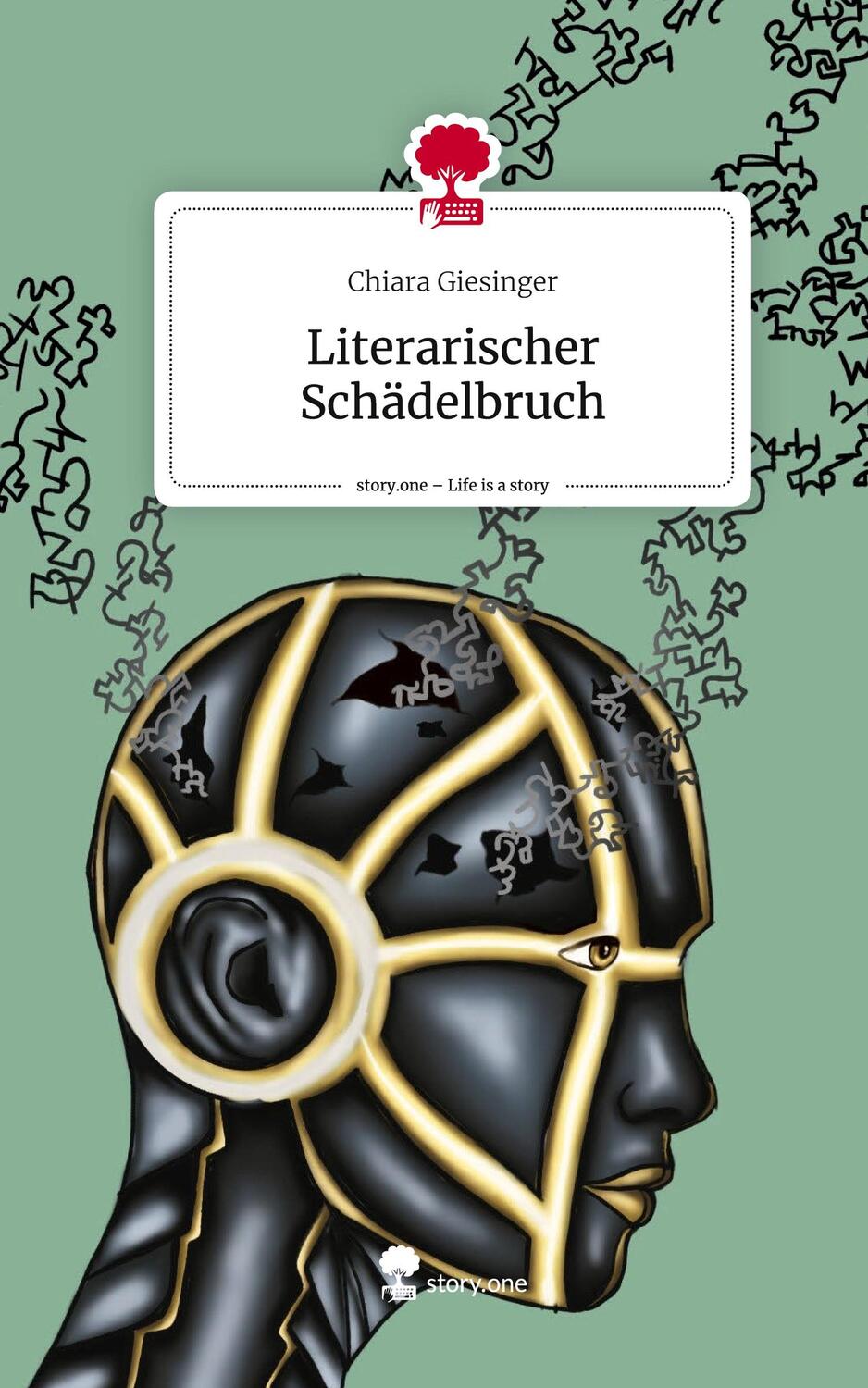Cover: 9783711517395 | Literarischer Schädelbruch. Life is a Story - story.one | Giesinger