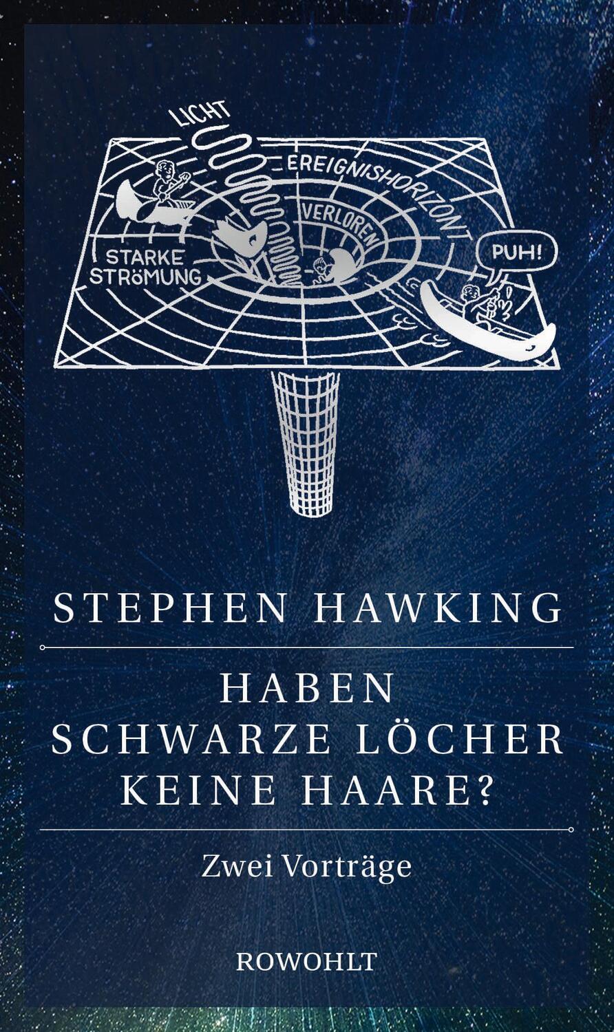 Cover: 9783498091880 | Haben Schwarze Löcher keine Haare? | Zwei Vorträge | Stephen Hawking