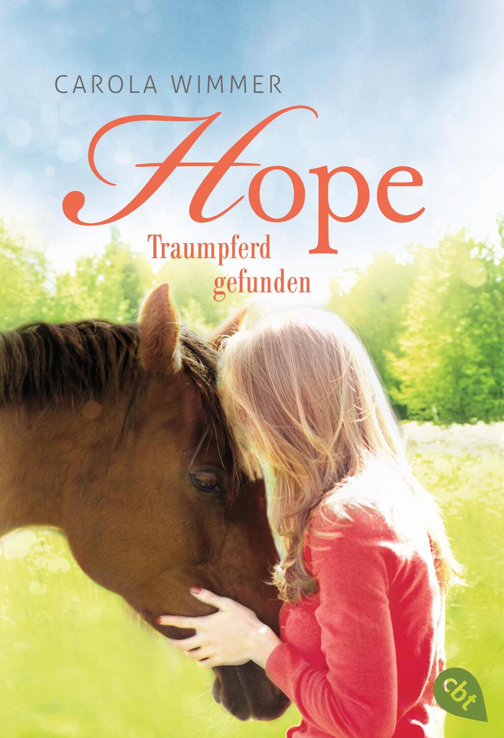 Cover: 9783570312339 | Hope - Traumpferd gefunden | Carola Wimmer | Taschenbuch | 160 S.