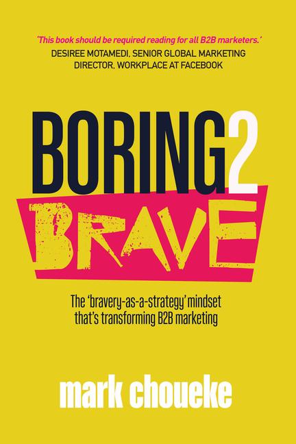 Cover: 9781788602211 | Boring2Brave | Mark Choueke | Taschenbuch | Kartoniert / Broschiert