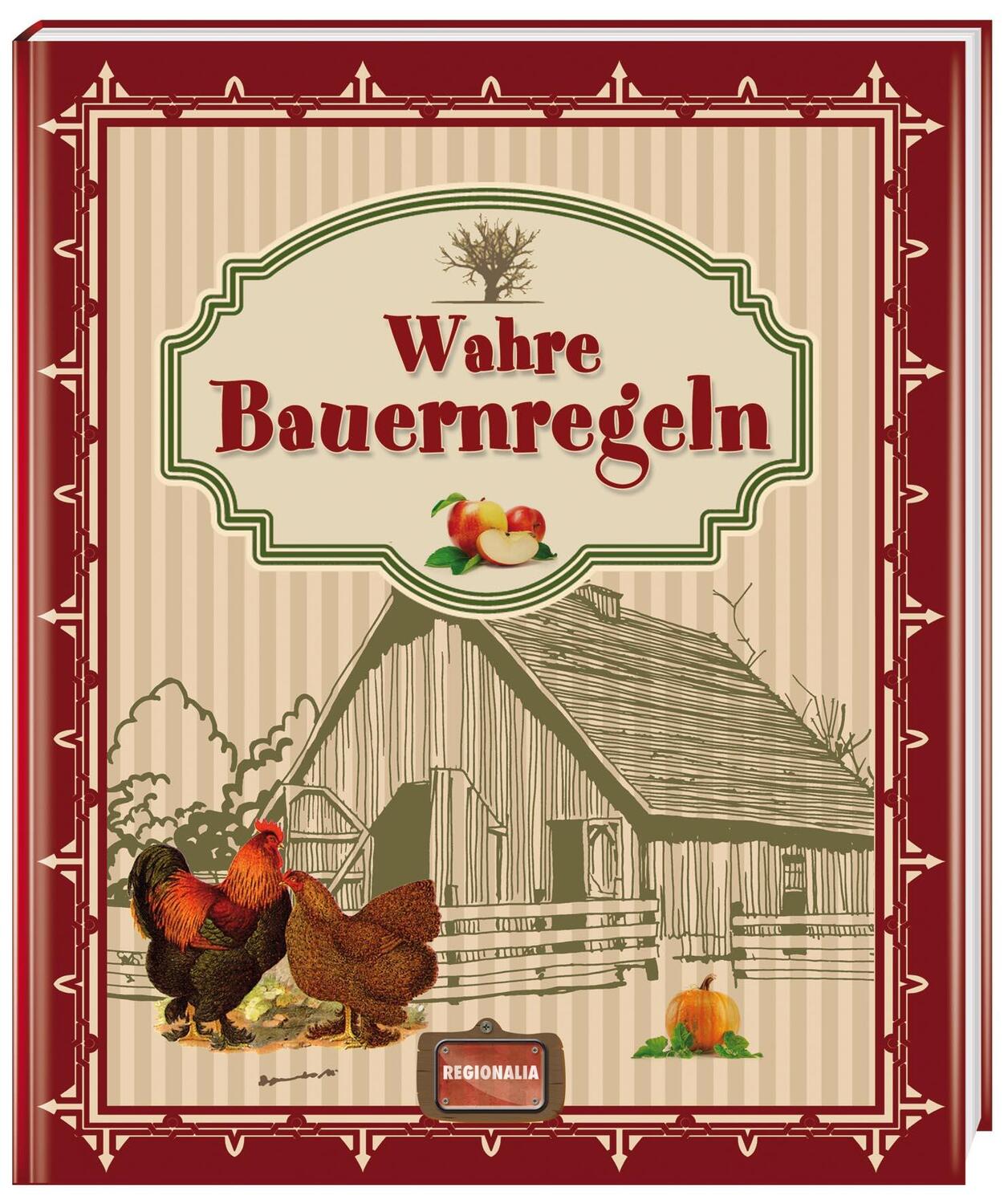 Cover: 9783939722533 | Wahre Bauernregeln | Buch | Deutsch | 2023 | Regionalia Verlag