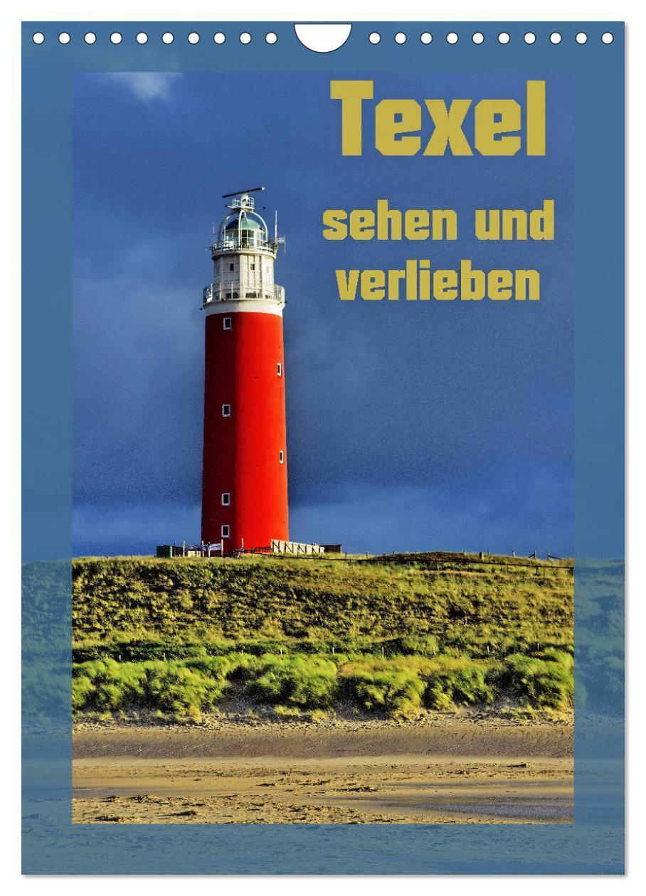 Cover: 9783383123979 | Texel sehen und verlieben (Wandkalender 2024 DIN A4 hoch), CALVENDO...