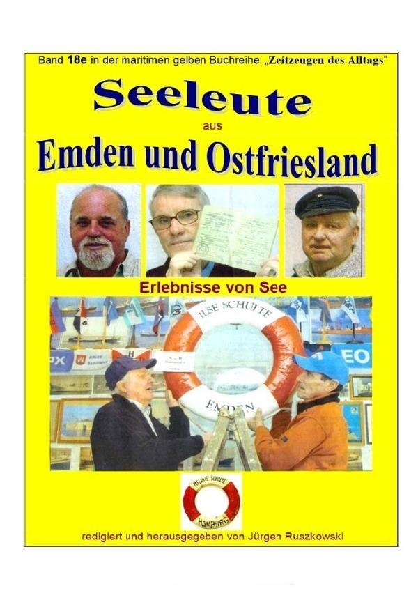 Cover: 9783746774626 | maritime gelbe Reihe bei Jürgen Ruszkowski / Seeleute aus Emden und...