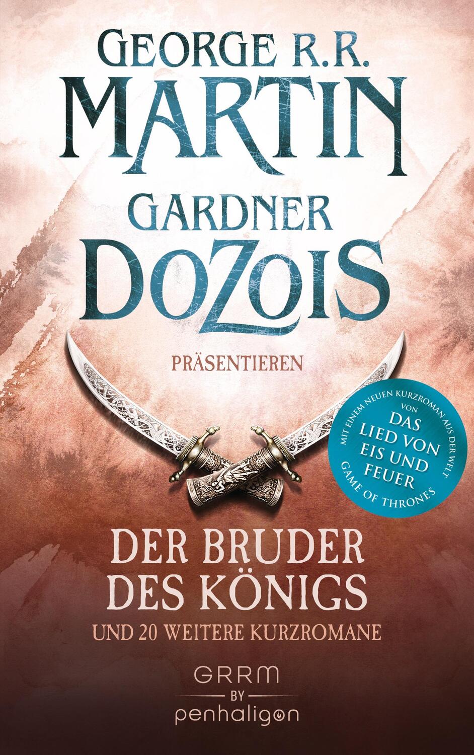 Cover: 9783764531751 | Der Bruder des Königs | und 20 weitere Kurzromane | Martin (u. a.)