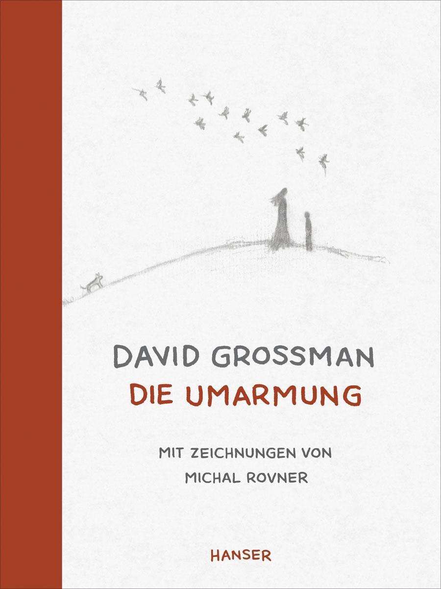 Cover: 9783446238558 | Die Umarmung | David Grossman | Buch | Deutsch | 2012 | Hanser, Carl