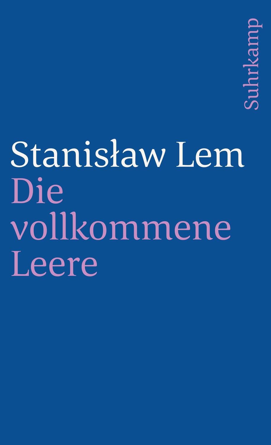 Cover: 9783518372074 | Die vollkommene Leere | Stanislaw Lem | Taschenbuch | 258 S. | Deutsch