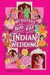 Cover: 9781419754548 | My Sister's Big Fat Indian Wedding | Sajni Patel | Taschenbuch | 2023