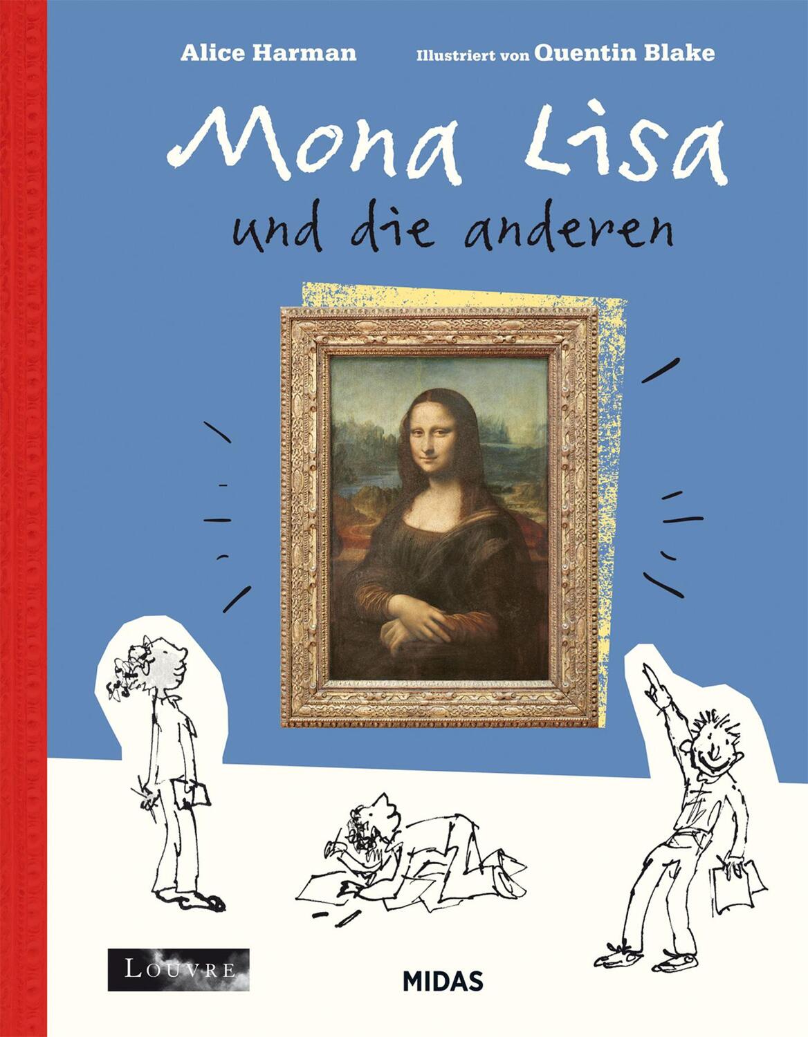 Cover: 9783038762690 | Mona Lisa &amp; die anderen (Kunst für Kinder) | Alice Harman | Buch