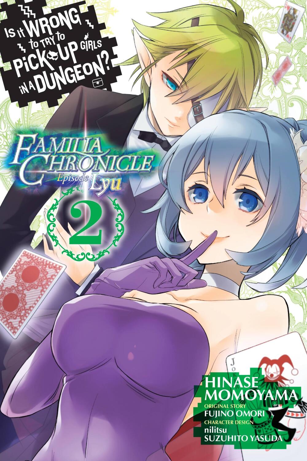 Cover: 9781975301491 | Is It Wrong to Try to Pick Up Girls in a Dungeon? Familia Chronicle...