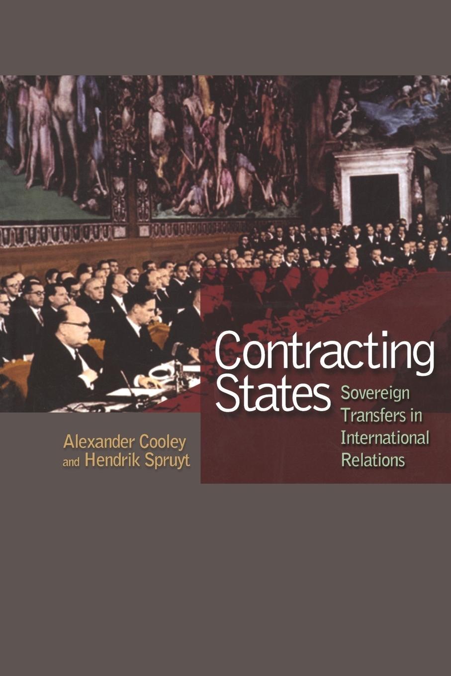 Cover: 9780691137247 | Contracting States | Sovereign Transfers in International Relations