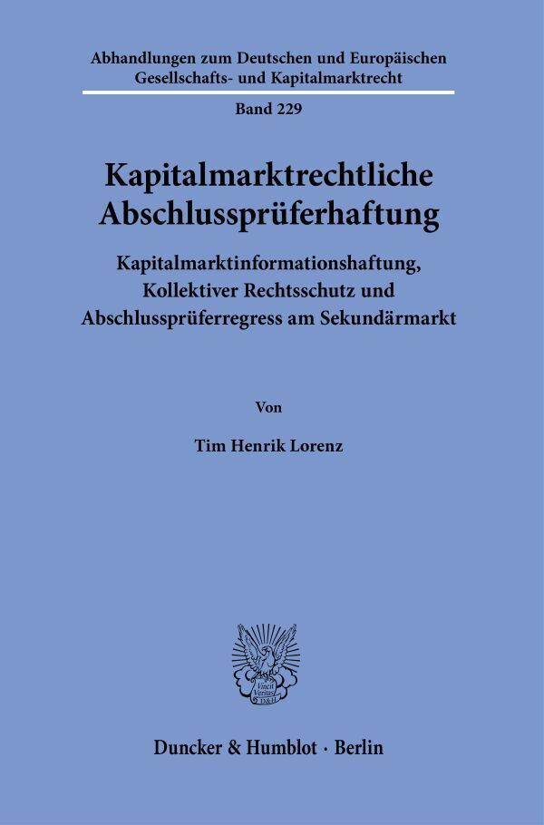 Cover: 9783428190492 | Kapitalmarktrechtliche Abschlussprüferhaftung. | Tim Henrik Lorenz