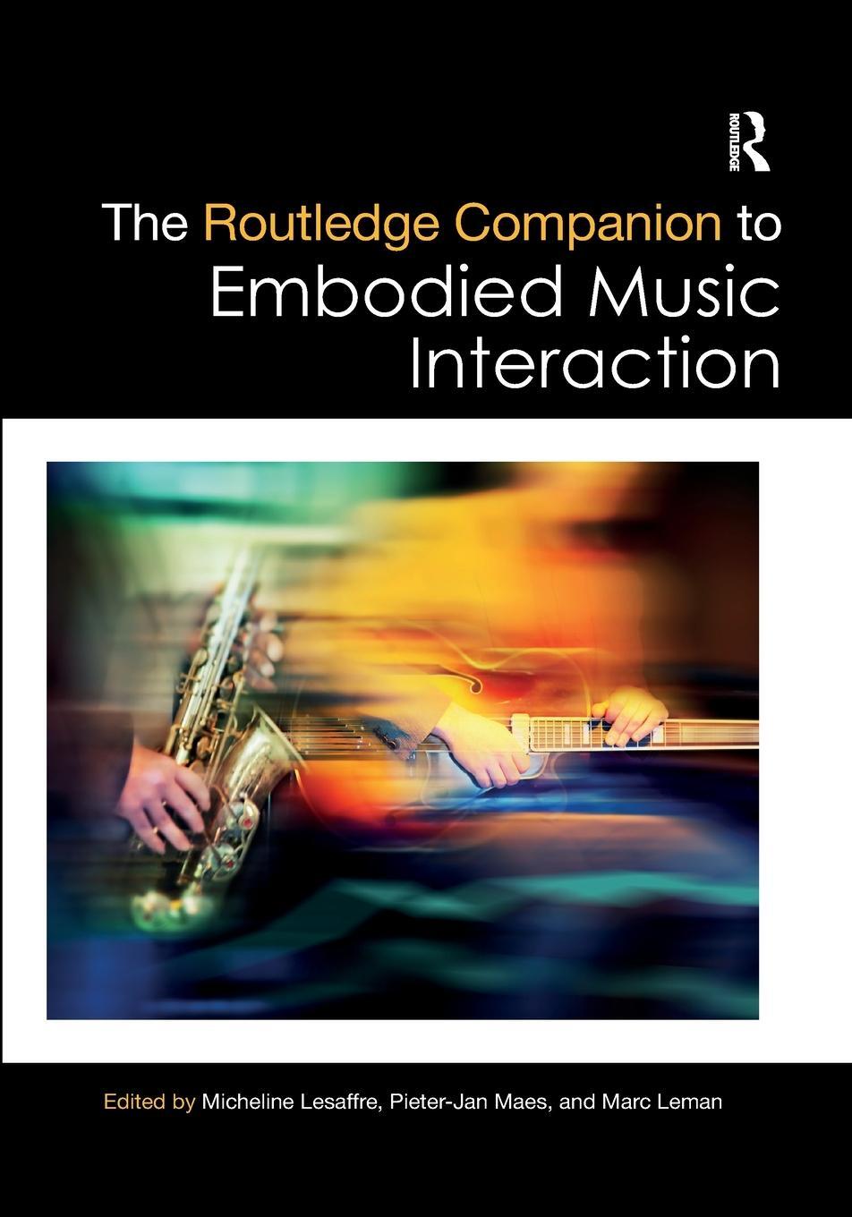 Cover: 9780367876845 | The Routledge Companion to Embodied Music Interaction | Taschenbuch