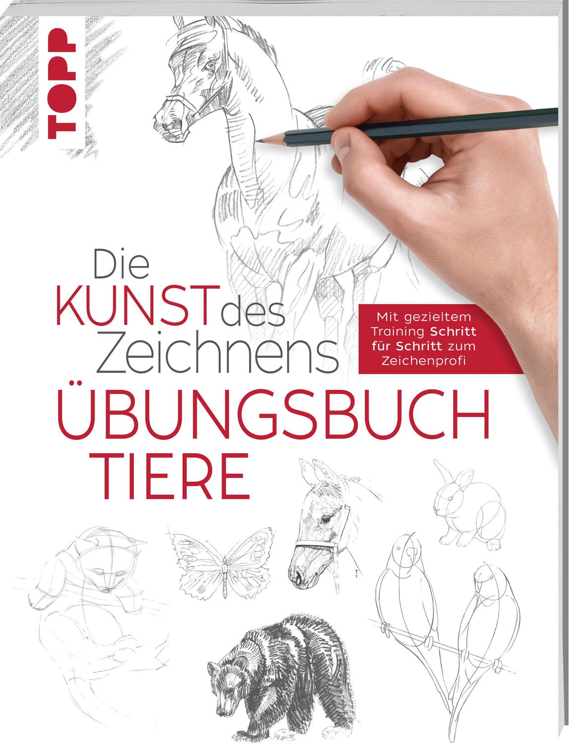 Cover: 9783772447624 | Die Kunst des Zeichnens - Tiere Übungsbuch | Frechverlag | Taschenbuch