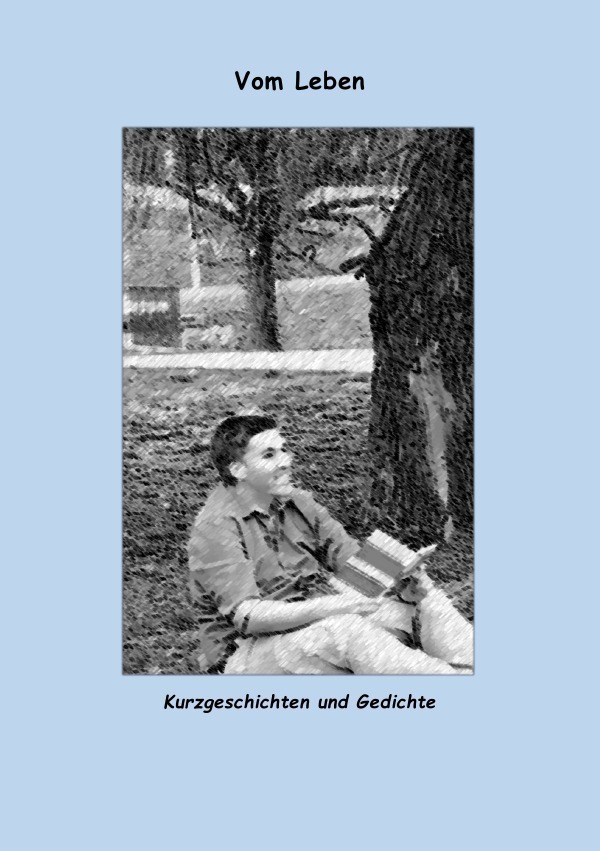Cover: 9783754157206 | Vom Leben | Kurzgeschichten und Gedichte | Christian Janßen | Buch
