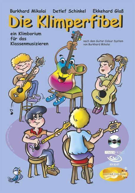 Cover: 9783938679913 | Die Klimperfibel, m. Audio-CD | Burkhard Mikolai (u. a.) | 2012