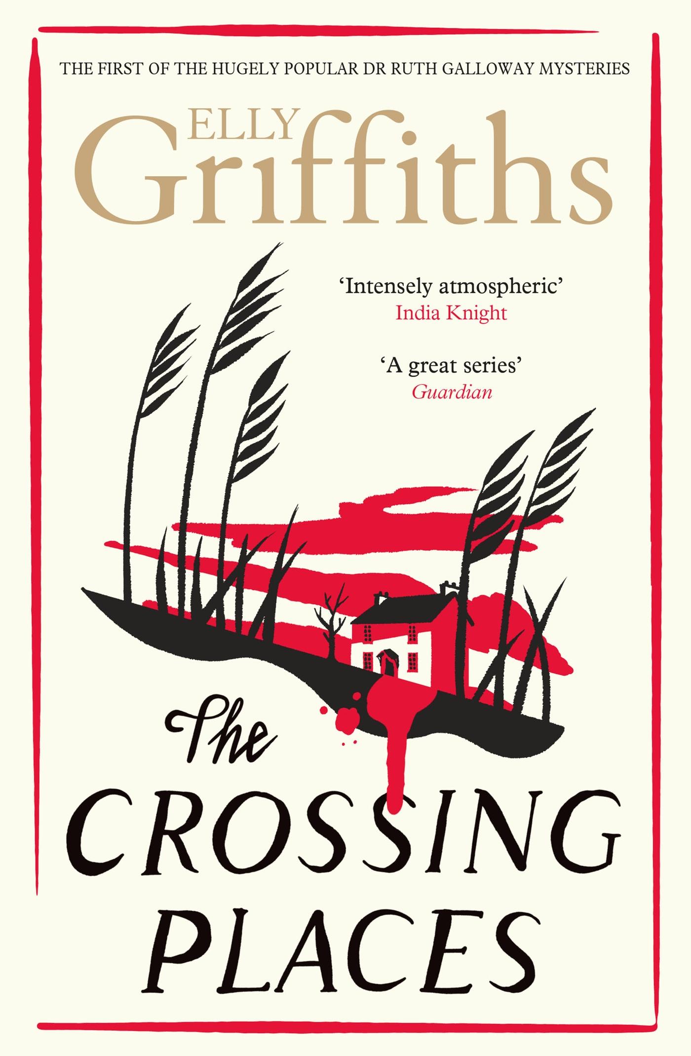 Cover: 9781529429039 | The Crossing Places | The Dr Ruth Galloway Mysteries 1 | Griffiths