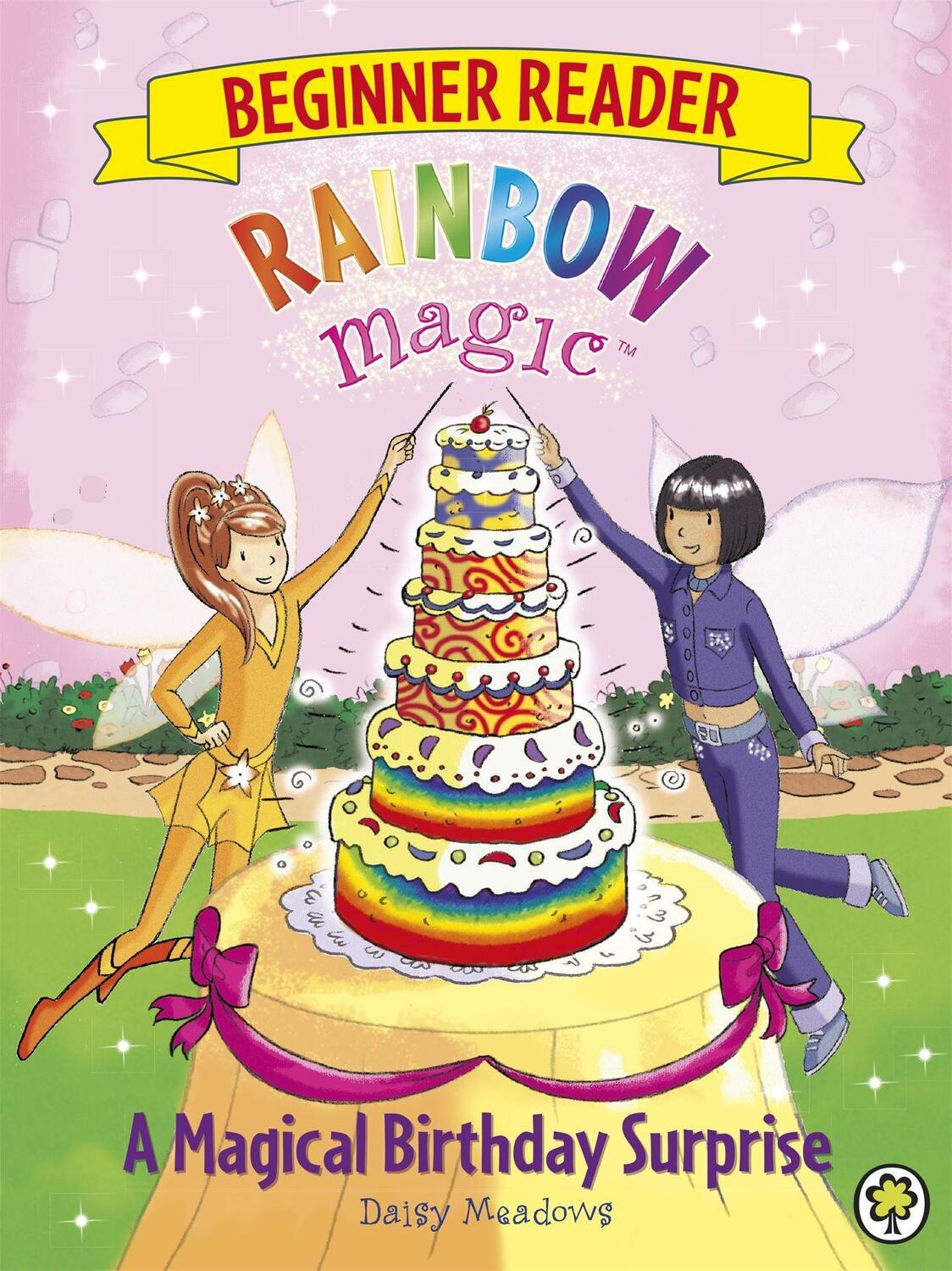 Cover: 9781408336809 | Rainbow Magic Beginner Reader: A Magical Birthday Surprise | Book 3