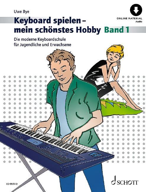 Cover: 9783795723170 | Keyboard spielen - mein schönstes Hobby | Uwe Bye | Broschüre | 2021