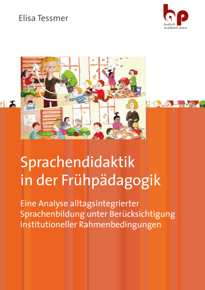 Cover: 9783966650410 | Sprachendidaktik in der Frühpädagogik | Elisa Tessmer | Taschenbuch