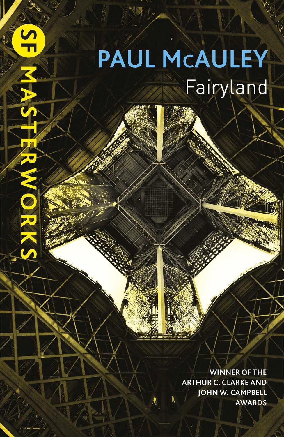 Cover: 9781473215160 | Fairyland | Paul McAuley | Taschenbuch | S.F. Masterworks | Englisch